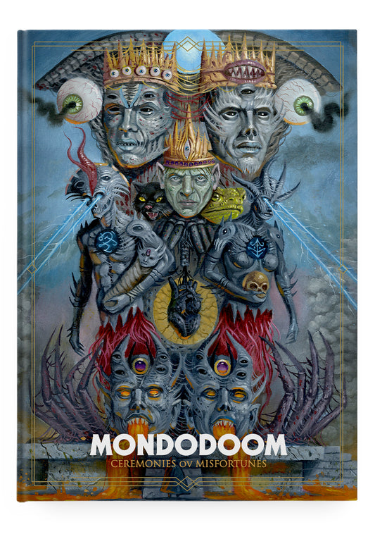 Mondo Doom, Ceremonies ov Misfortunes